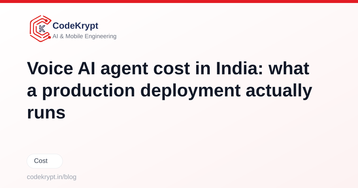 Voice AI agent cost in India: what a production deployment actually runs
